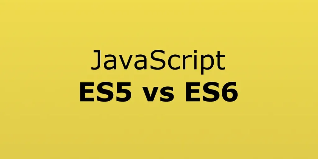 ES5 VS ES6 2 es5vs6 1